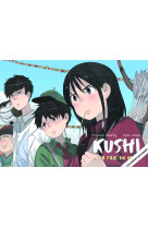 Kushi, tome 4. la fille du vent