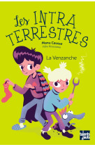 Les intraterrestres - la venzanche