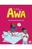 Awa - les nuances de l'amour