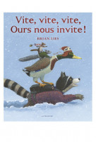 Vite, vite, vite, ours nous invite !