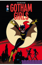 Gotham girls - tome 0