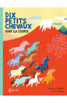 Dix petits chevaux font la course