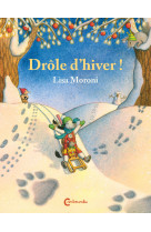 Drôle d'hiver !