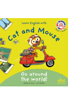 Go around the world - cat and mouse - livre + audio