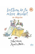 Le chien de la mère michel se déguise - livre + audio