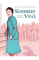 Simone veil ou la force d'une femme