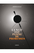 La nuit est pleine de promesses