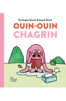 Ouin-ouin chagrin