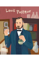 La vie de louis pasteur