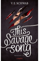 Monsters of verity - tome 1 this savage song