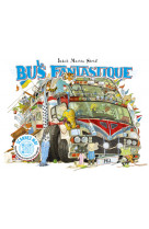 Le bus fantastique