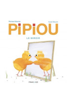 Pipiou_le miroir - 4