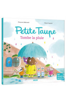 Petite taupe, tombe la pluie