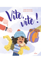 Vite, vite !