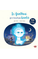 Le fantôme qui n'aimait pas hanter