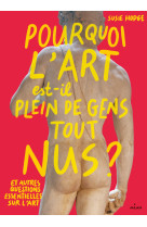 Pourquoi l'art est-il plein de gens tout nus ?