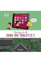 Qu'y a t-il dans ma tablette ?