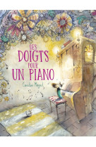 Des doigts pour un piano