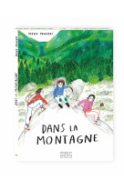 Dans la montagne