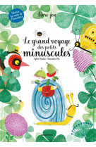 Le grand voyage des petits minuscules