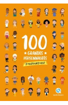 100 grandes personnalités d'aujourd'hui