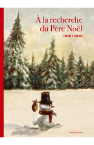 à la recherche du père noël