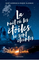 La nuit où les étoiles se sont éteintes - tome 1