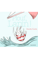 Plouf, lapin !