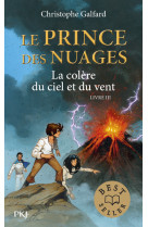 Le prince des nuages - tome 3 la colère du ciel et du vent