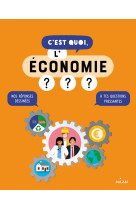 C'est quoi, l'économie ?