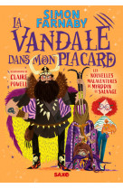 La vandale dans mon placard (broché) - tome 02