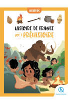 Histoire de france vol.1 - préhistoire