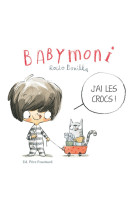 Bobele - babymoni  - j'ai les crocs !