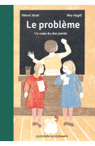 Le problème, un conte du chat perché