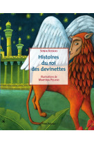 Histoires du roi des devinettes