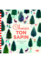 Choisis ton sapin