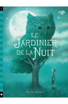 Le jardinier de la nuit