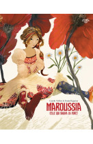 Maroussia, celle qui sauva la forêt