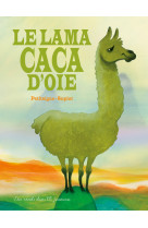 Le lama caca d'oie