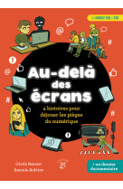 Au-delà des écrans 