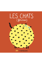 Les chats (formes)