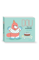 Dou - dou fête son anniversaire