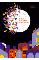 Mille milliards de merveilles