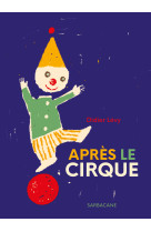 Après le cirque