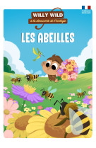 Willy wild - les abeilles