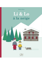 Li & lo à la neige