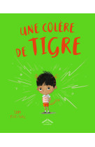 Une colère de tigre