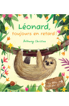 Léonard, toujours en retard !