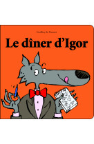 Le dîner d'igor