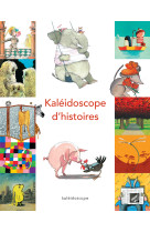 Kaléidoscope d'histoires (anthologie) (ned)